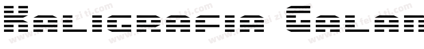 Kaligrafia Galana Dos字体转换